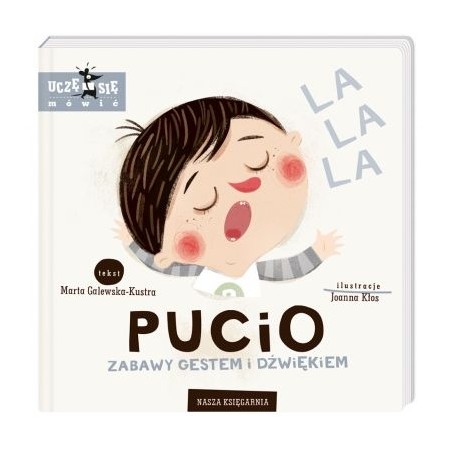Pucio. Zabawy gestem i dźwiękiem